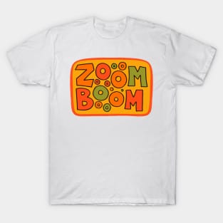 Zoom Boom T-Shirt